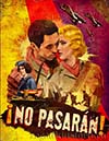 Испанский плакат времён гражданской войны «No pasaran» - «Они не пройдут»